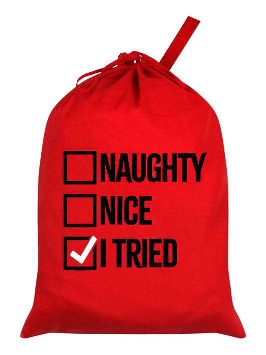Naughty, Nice, I Tried Red Santa Sack