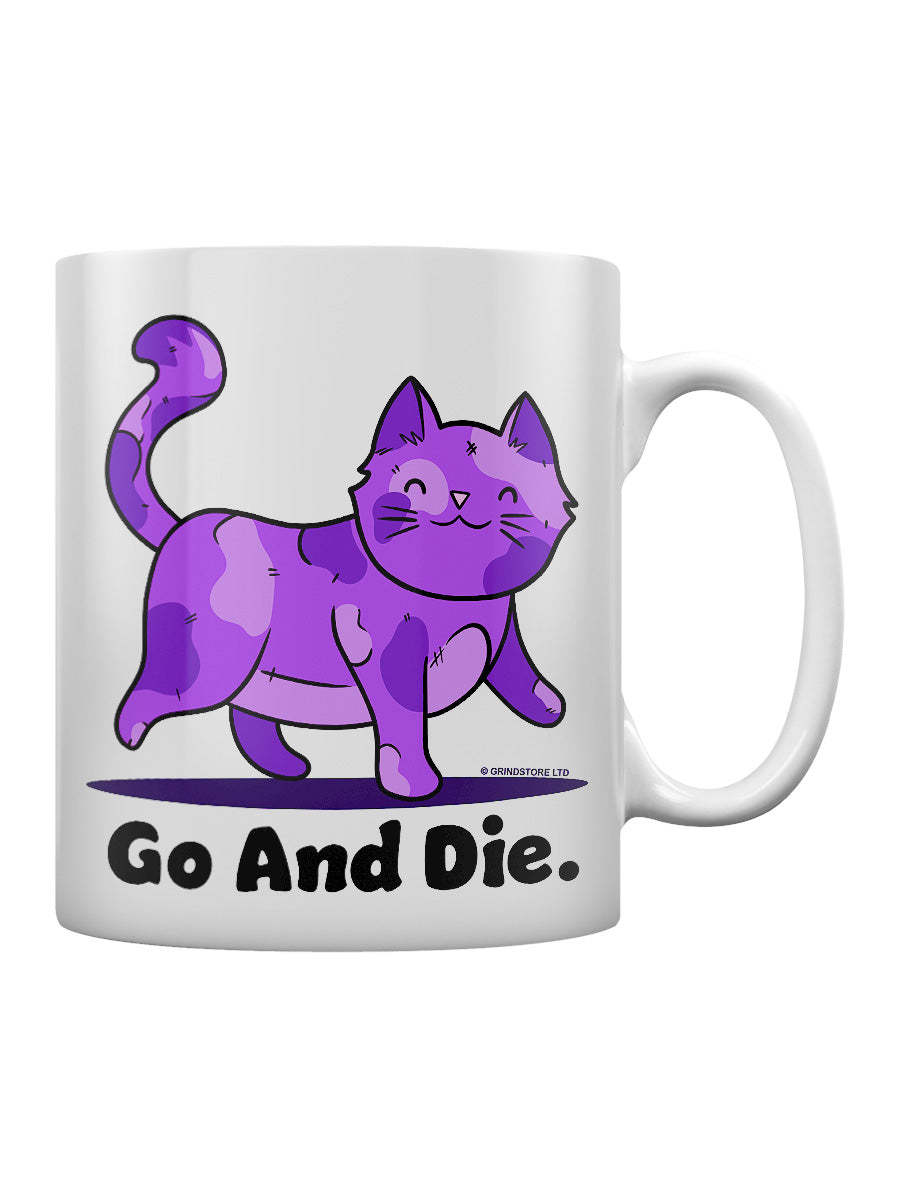 Go and Die Kitty Mug