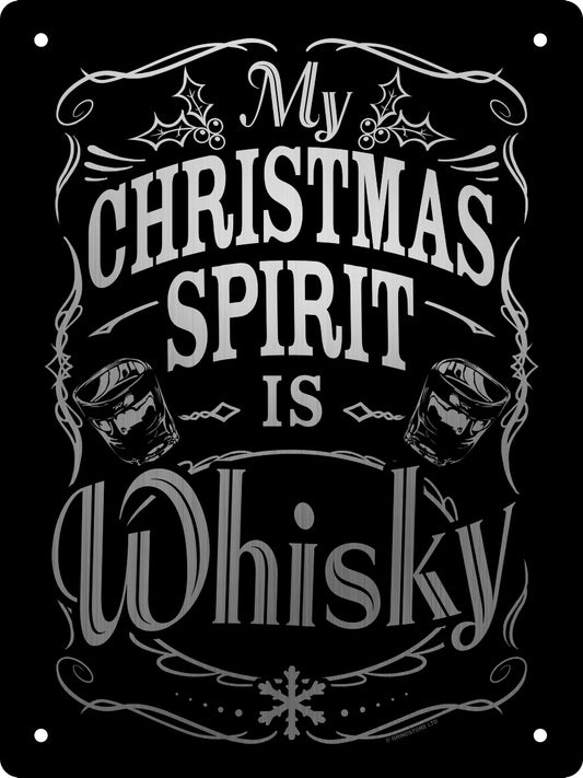 My Christmas Spirit Is Whisky Mini Mirrored Tin Sign