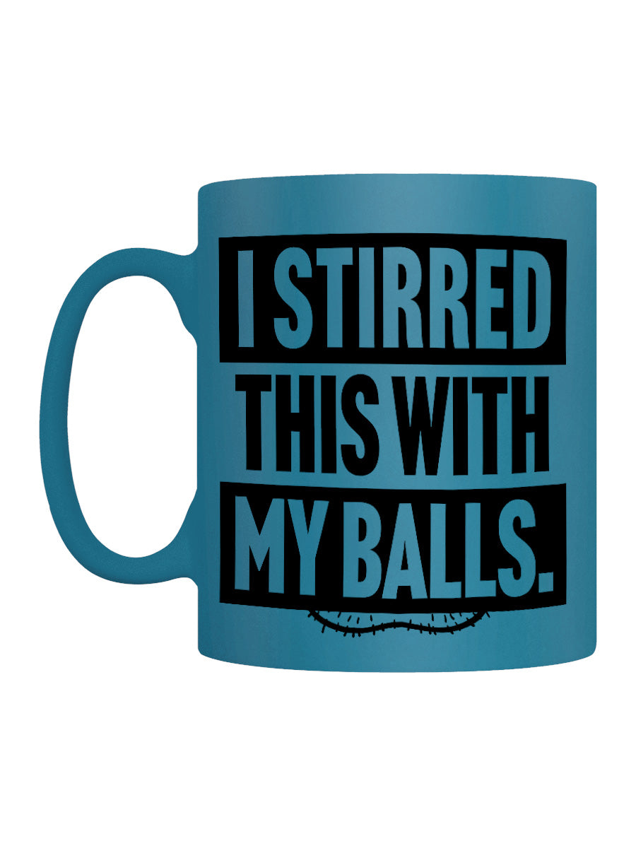 I Stirred This With My Balls Blue Neon Mug