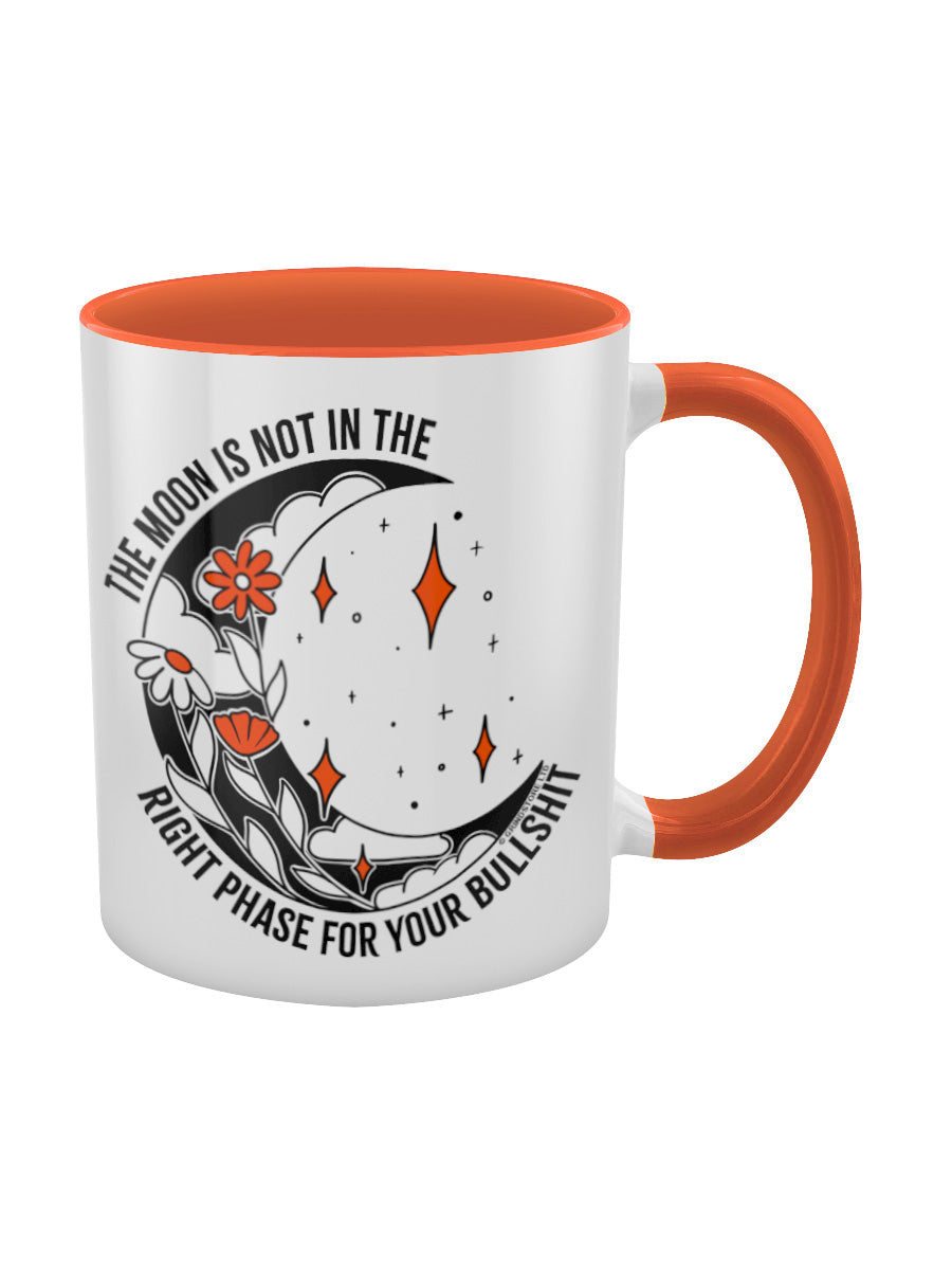 The Moon Is Not In The Right Phase For Your Bullshit Orange Inner 2-Tone Mug