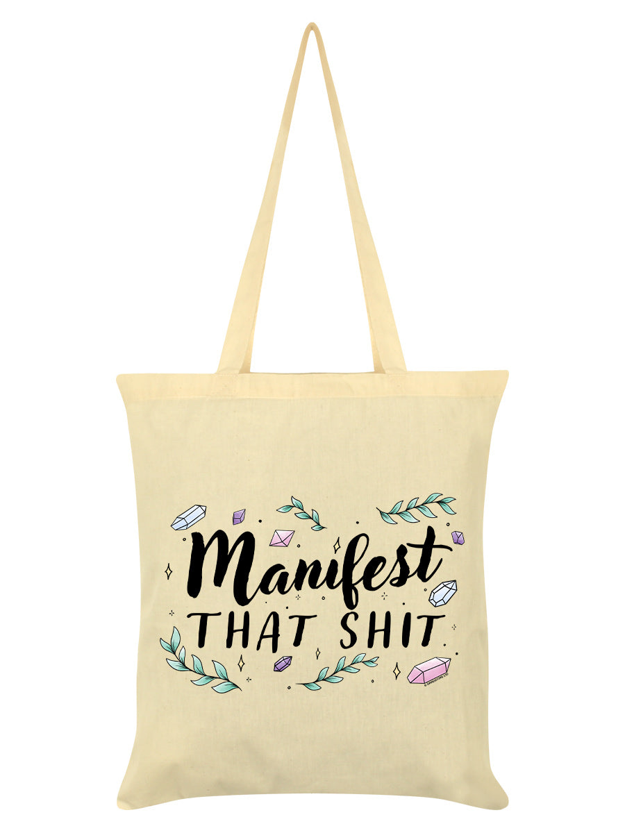 Manifest That Shit Cream Tote Bag