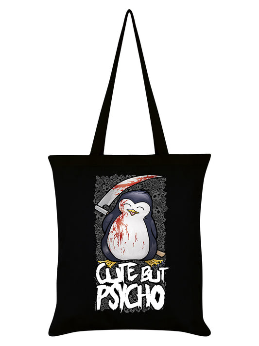 Psycho Penguin Cute But Psycho Black Tote Bag