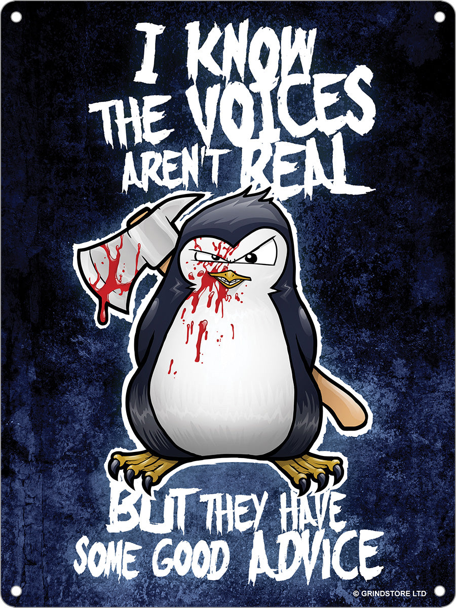 Psycho Penguin The Voices Aren't Real Mini Tin Sign
