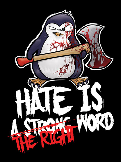 Psycho Penguin Hate Is The Right Word Men's Black Hoodie