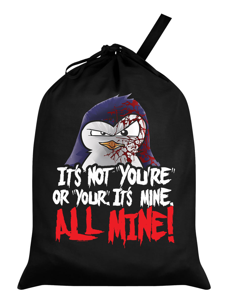 Psycho Penguin It's Mine All Mine Black Santa Sack