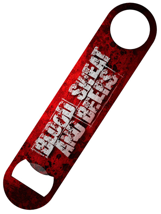 Blood, Sweat & Beers Bar Blade Bottle Opener