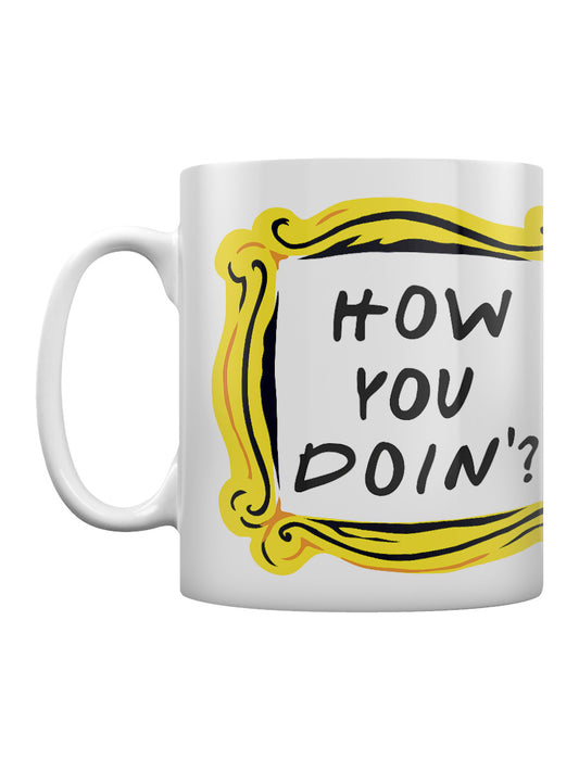 Friends (How You Doin') Mug