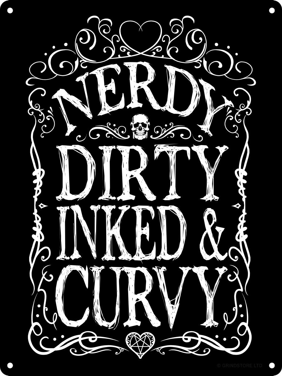 Nerdy Dirty Inked & Curvy Mini Tin Sign
