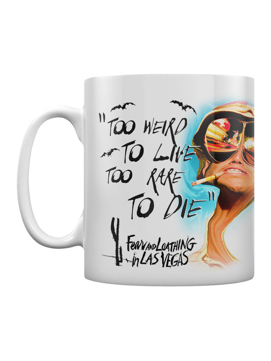 Fear and Loathing in Las Vegas Too Weird To Live Mug