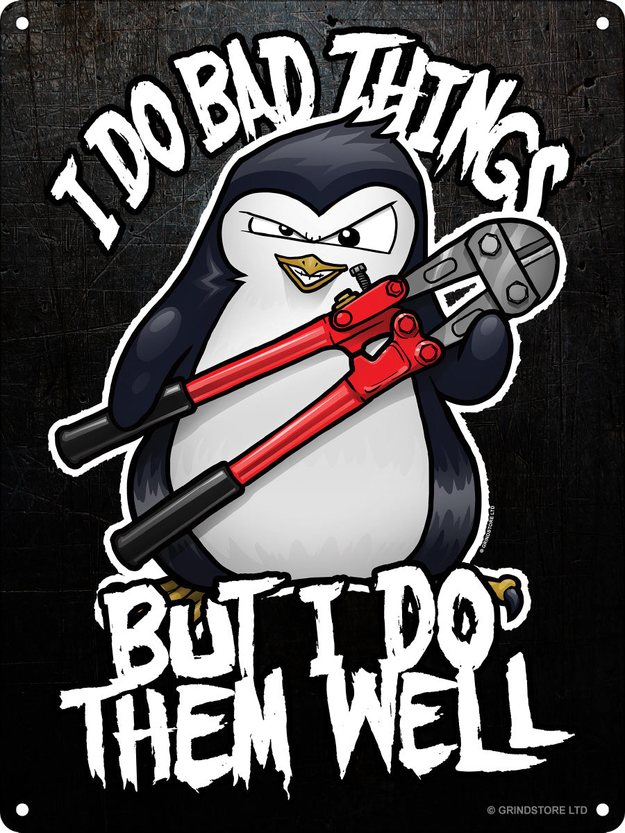 Psycho Penguin I Do Bad Things Mini Tin Sign