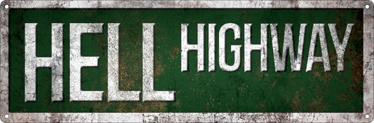 Hell Highway Slim Tin Sign