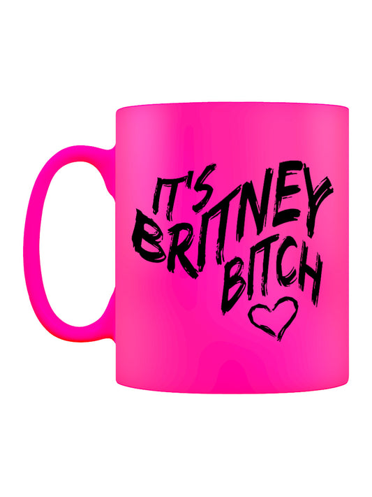 It's Britney Bitch Pink Neon Mug