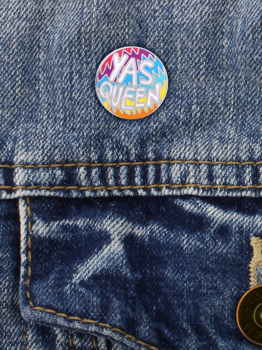 Yas Queen Enamel Pin Badge