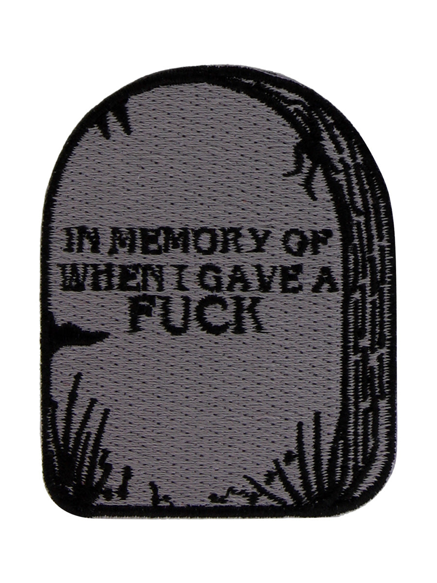 In Memory Of When I Gave A Fuck Patch