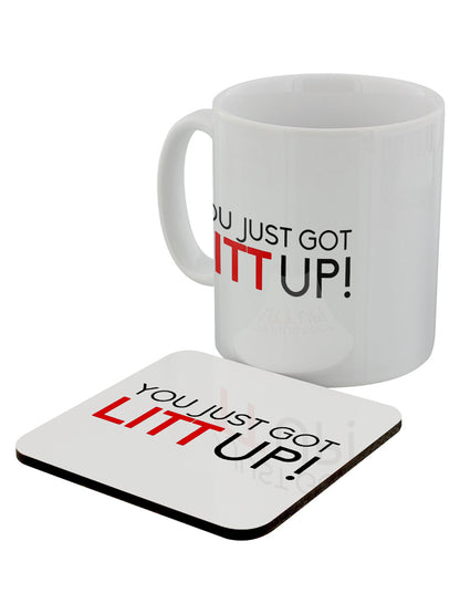 You Just Got Litt Up Mug & Coaster Set