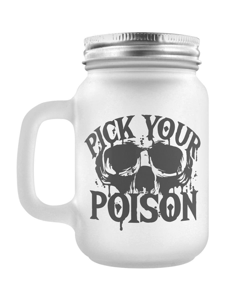 Pick Your Poison Frosted Mason Jar
