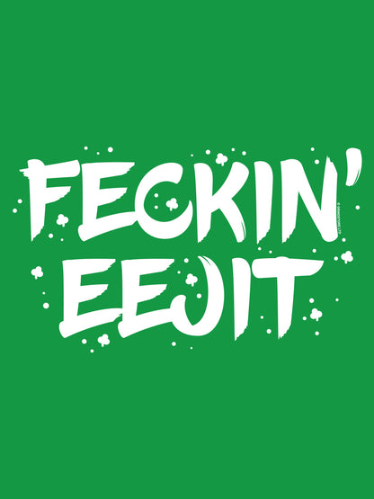 St Patrick's Day Feckin' Eejit Men's Green T-Shirt