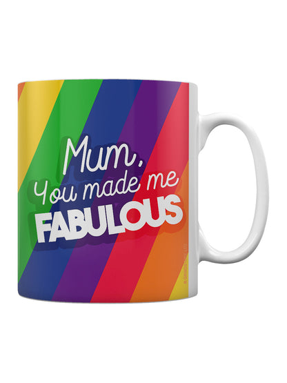 Mother's Day Mum You Made Me Fabulous Mug