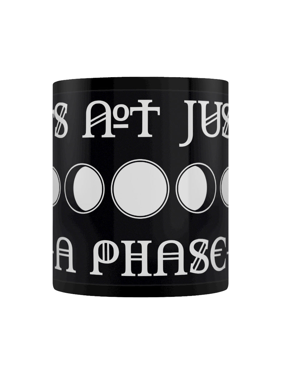 It's Not Just a Phase Black Mug