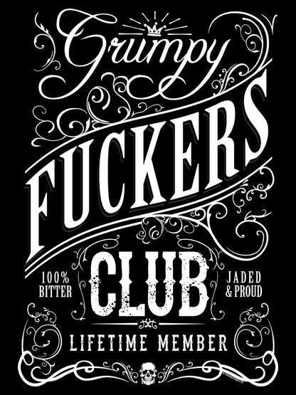Grumpy Fuckers Club Life Time Member Men's Black T-Shirt