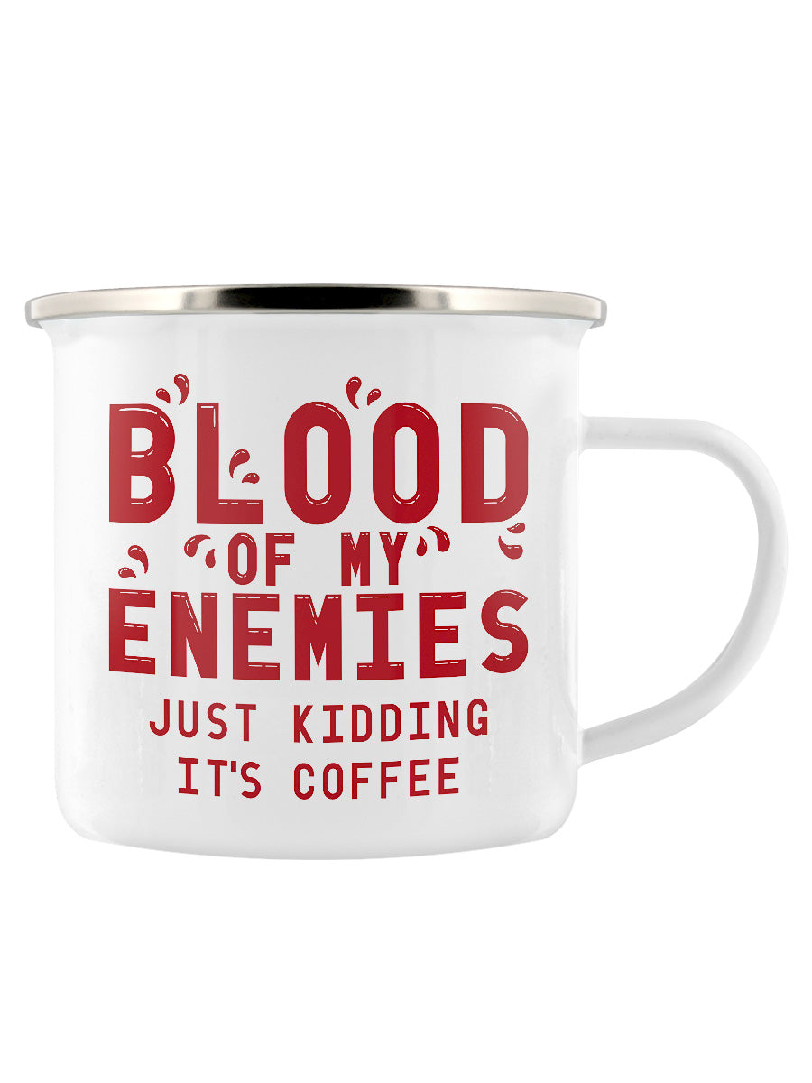 The Blood Of My Enemies Enamel Mug