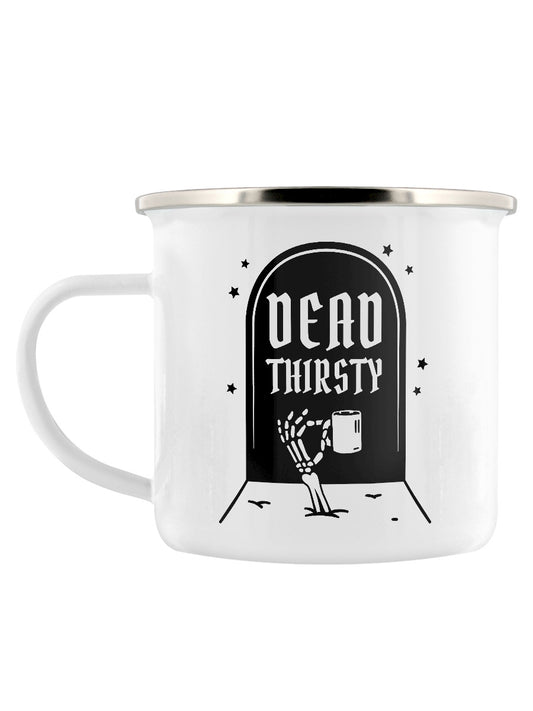 Dead Thirsty Enamel Mug