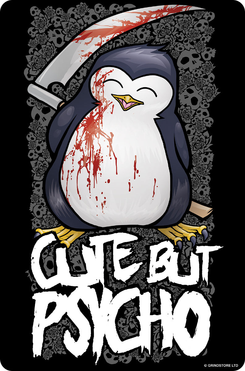 Psycho Penguin Cute But Psycho Greet Tin Card