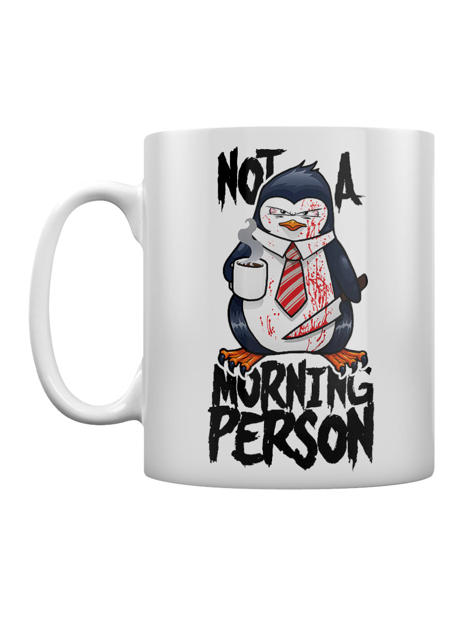 Psycho Penguin Not A Morning Person Mug