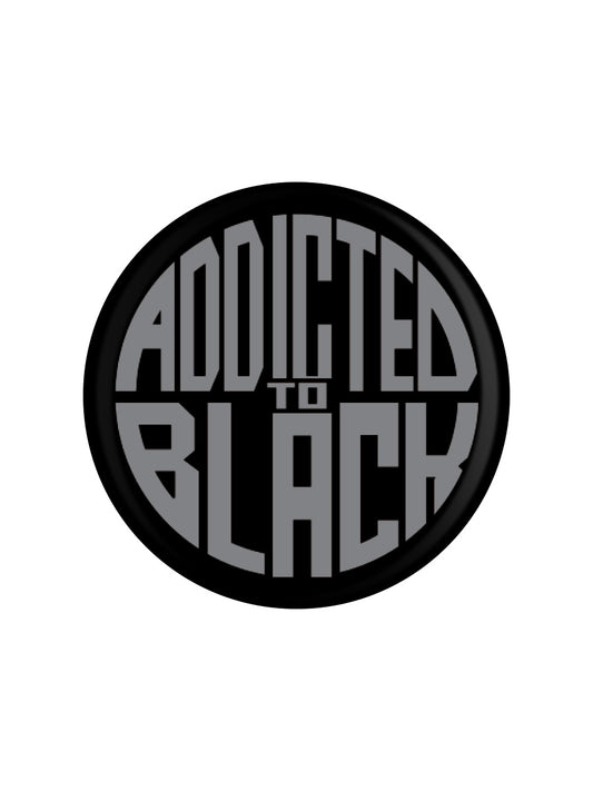 Addicted To Black Badge