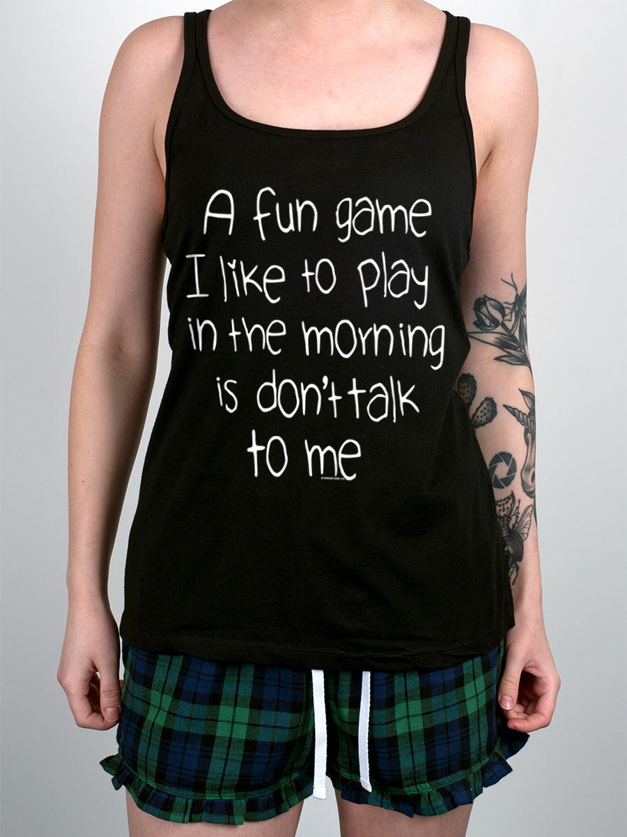 A Fun Game To Play In The Morning Is Don't Talk To Me Ladies Short Pyjama Set
