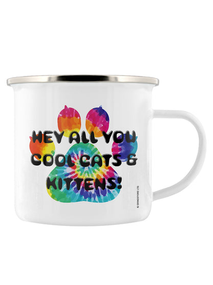 Hey All You Cool Cats & Kittens! Enamel Mug