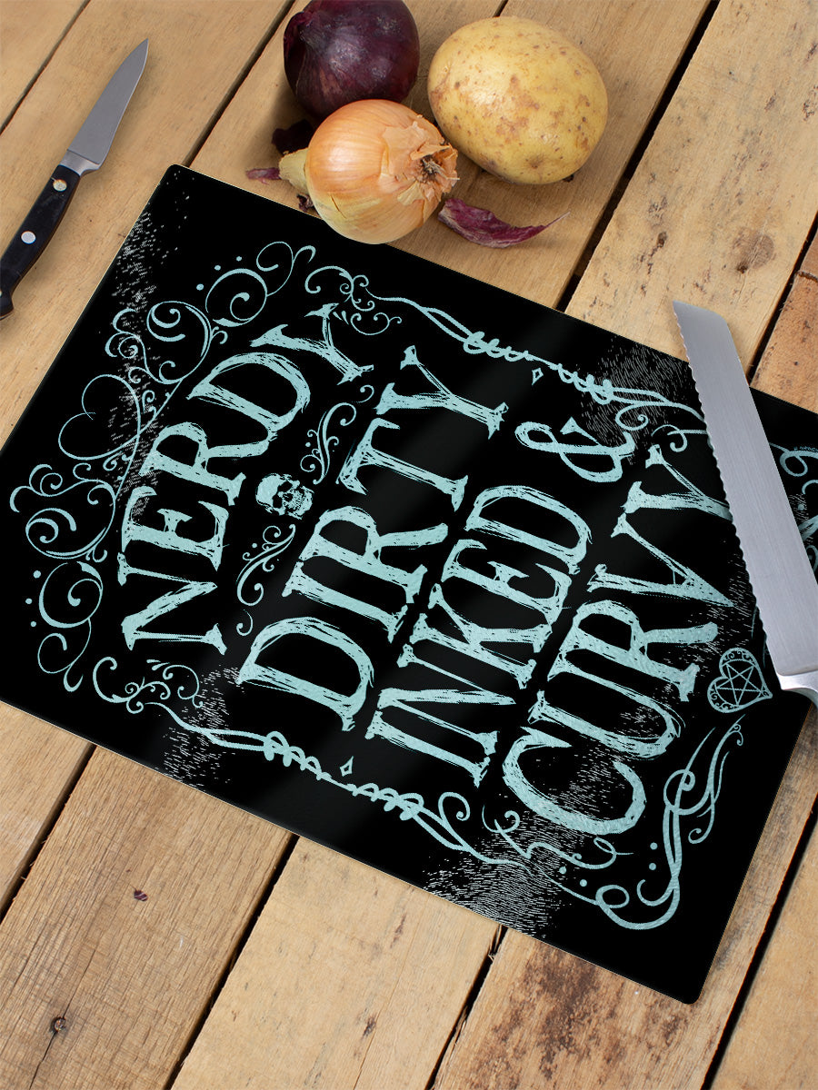 Nerdy Dirty Inked & Curvy Chopping Board