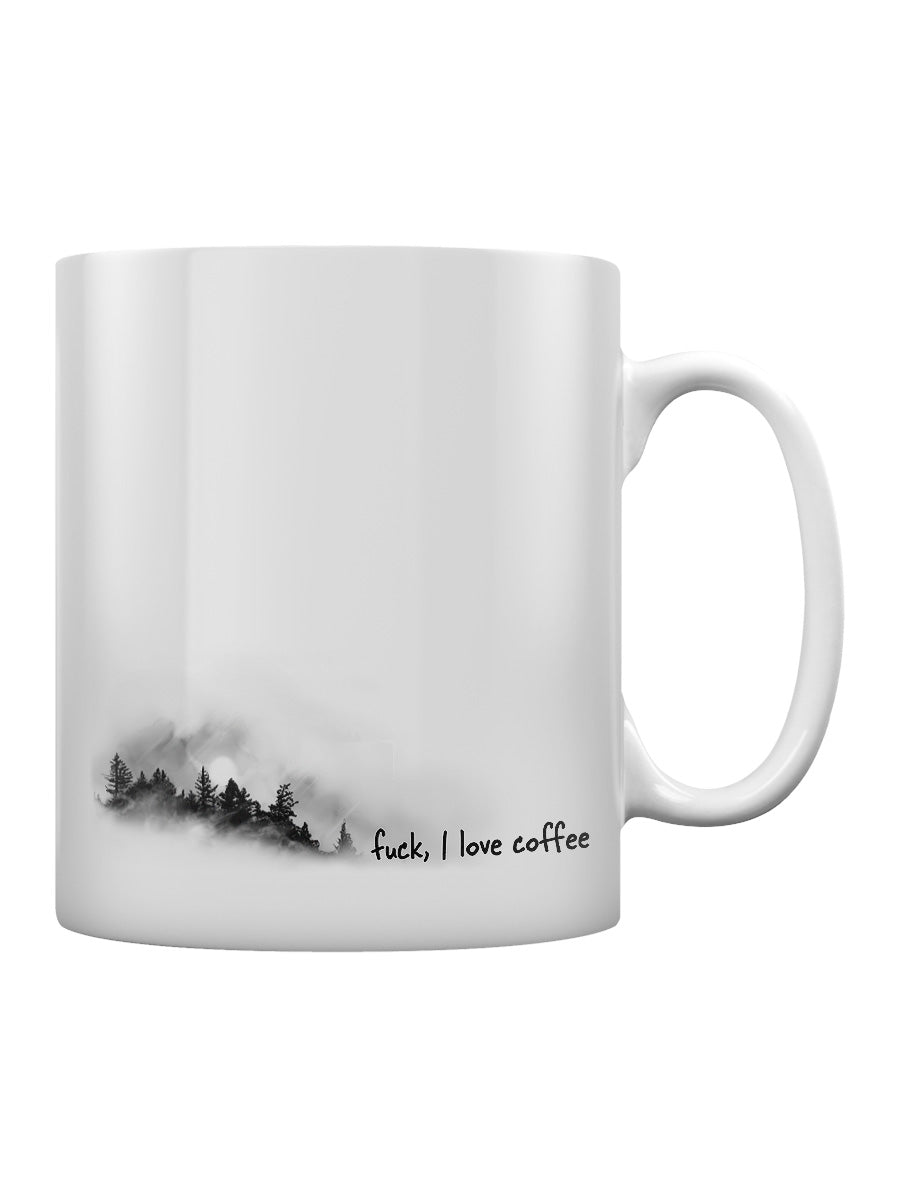 Fuck, I Love Coffee Mug