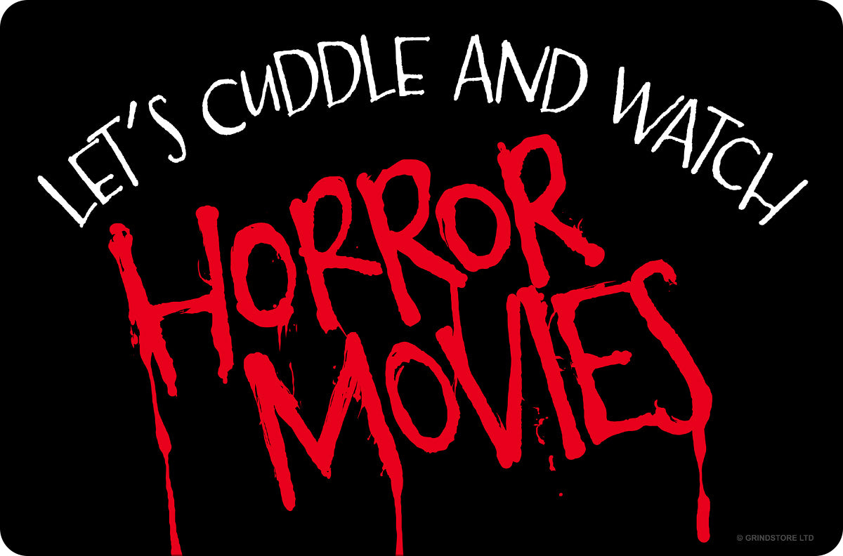 Let's Cuddle & Watch Horror Movies Together Greet Tin Sign