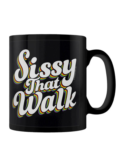Sissy That Walk Black Mug