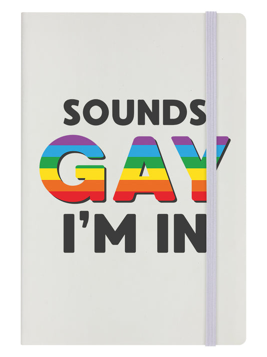 Sounds Gay I'm In Cream A5 Hard Cover Notebook