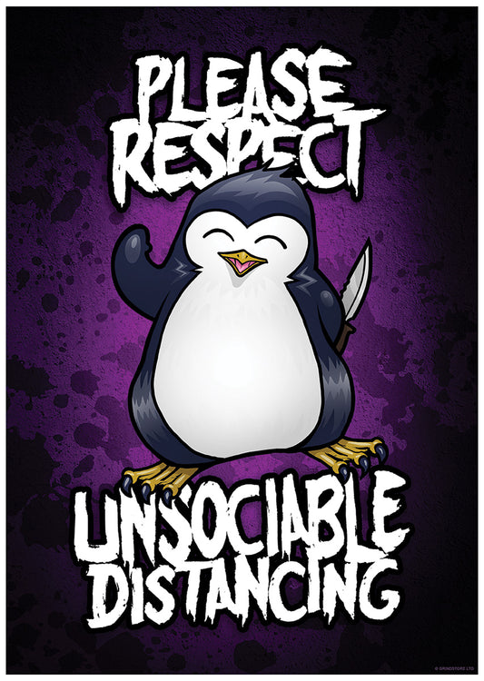 Psycho Penguin Please Respect Unsociable Distancing Mini Poster