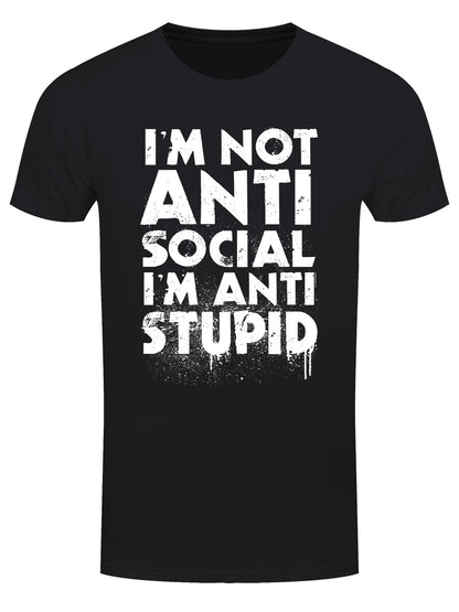 I'm Not Anti-Social I'm Anti-Stupid Men's Black T-Shirt