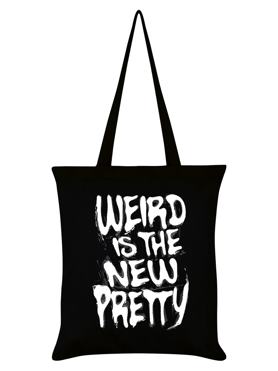 Weird Is The New Pretty Black Tote Bag