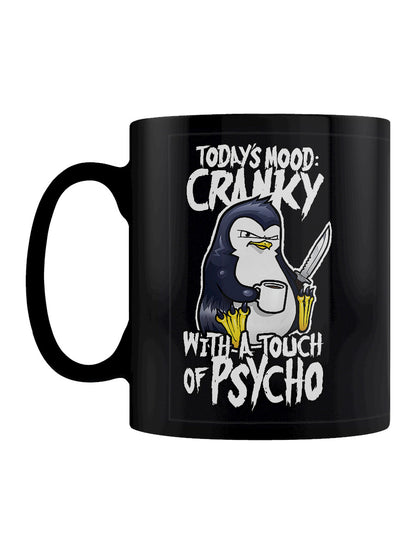 Psycho Penguin Today's Mood: Cranky Black Mug