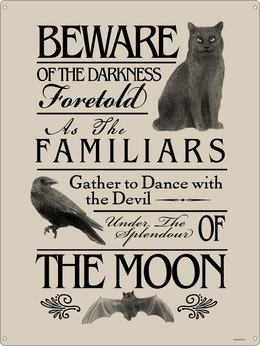 Beware of the Darkness Tin Sign