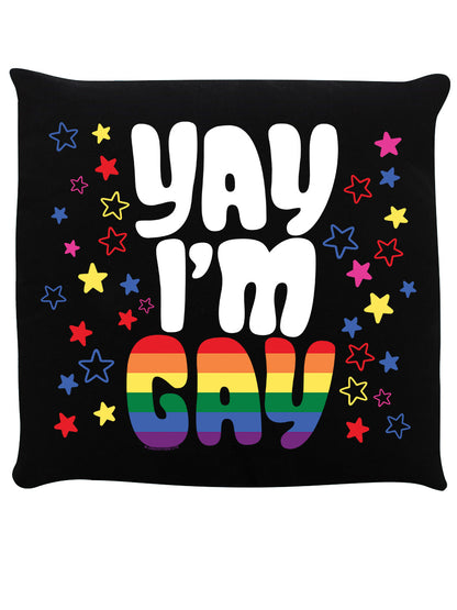 Yay I’m Gay Black Cushion