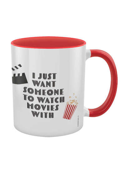 I Just Want Someone To Watch Movies With Red Inner 2-Tone Mug