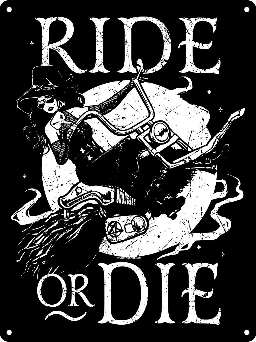 Witches Ride Or Die Mini Tin Sign