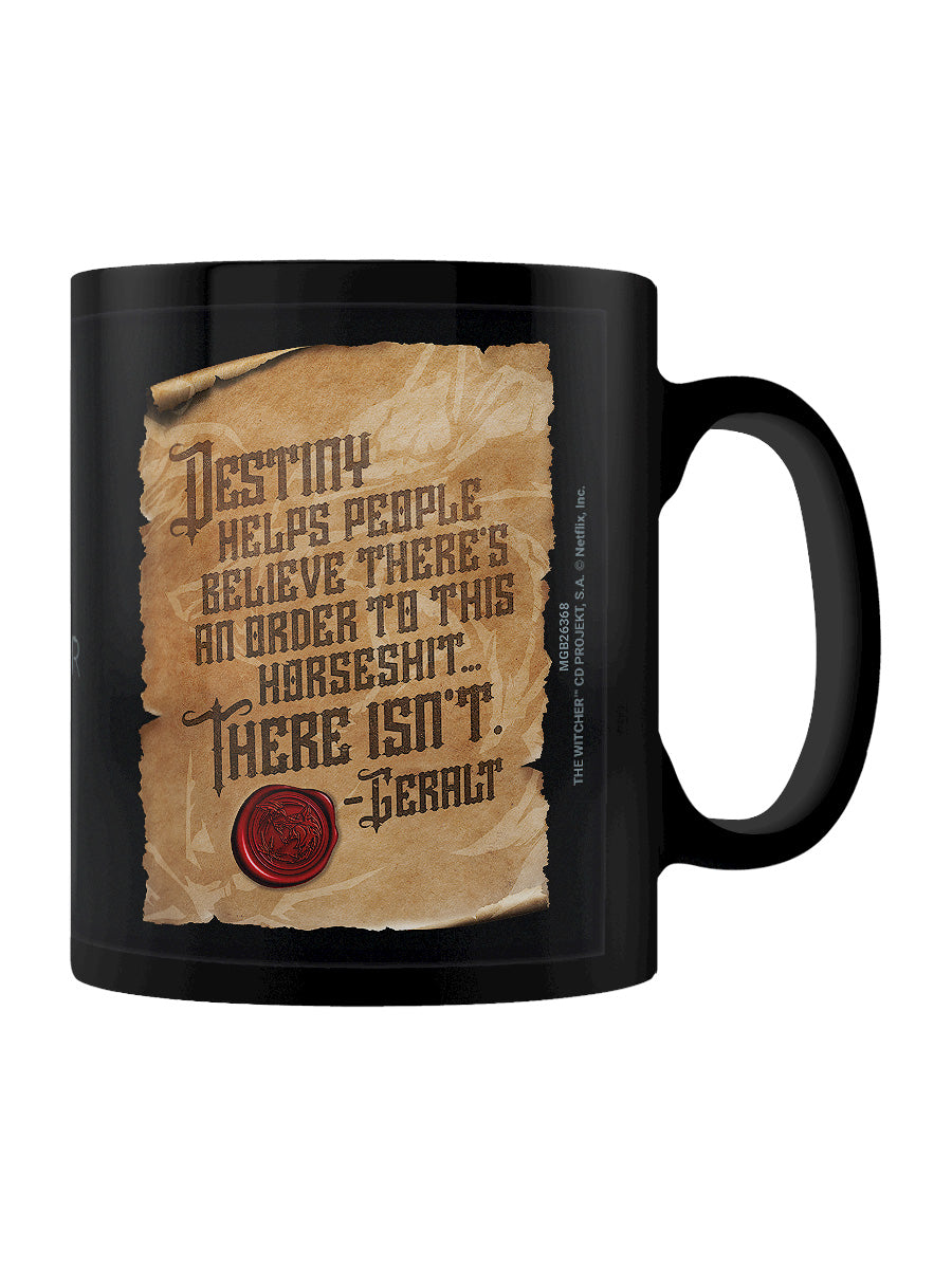 The Witcher Philosophy on Destiny Black Coffee Mug