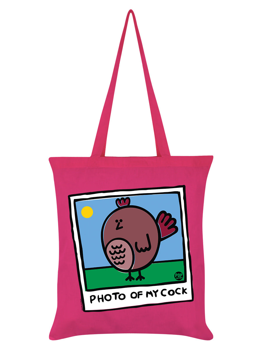 Pop Factory Photo Of My Cock Pink Tote Bag