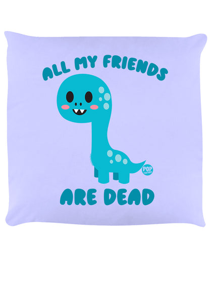 Pop Factory All My Friends Are Dead Lilac Cushion