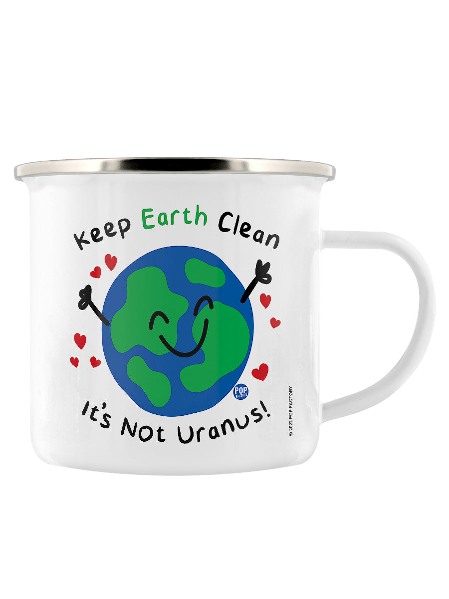 Pop Factory Keep Earth Clean It's Not Uranus Enamel Mug
