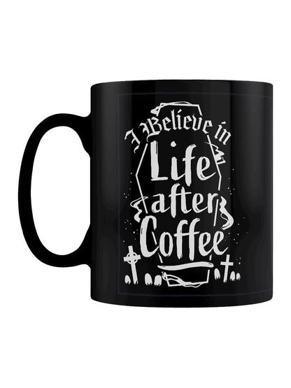 I Believe in Life After Coffee Black Mug
